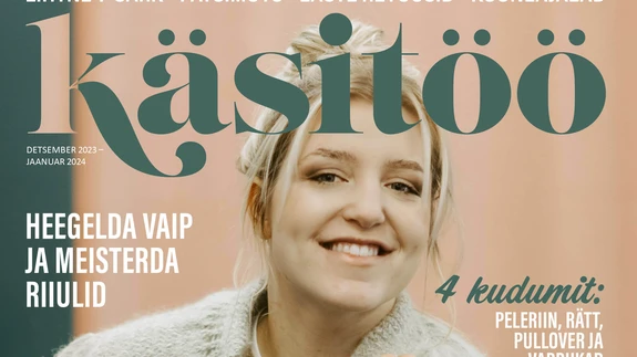 Käsitöö detsember-jaanuar 2023/2024